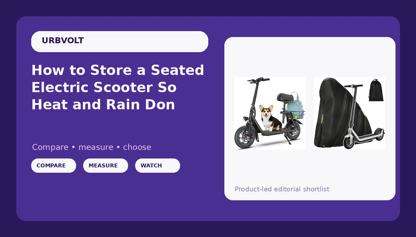 How to Store a Seated Electric Scooter So Heat and Rain Don't Kill It